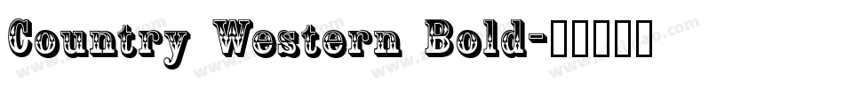 Country Western Bold字体转换